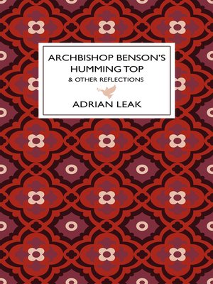 cover image of Archbishop Benson's Humming Top